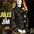 French New Wave romantic drama film "Jules and Jim"